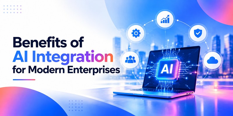Benefits of AI Integration for Modern Enterprises